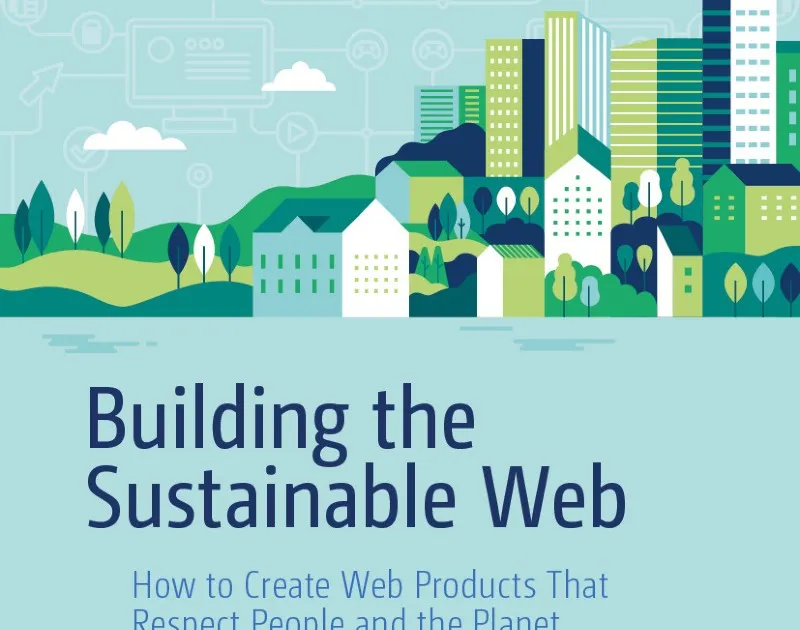 Building the Sustainable Web